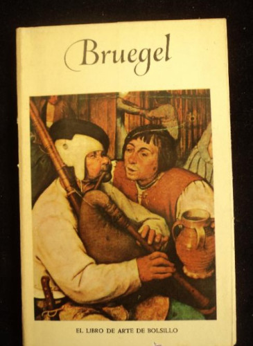 Portada del libro de BRUEGEL. EL LIBRO DE ARTE DE BOLSILLO TIMUM MAS 1962 SIN PAGINAR