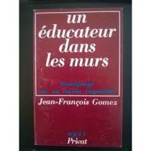 Portada del libro de Un éducateur dans les murs
