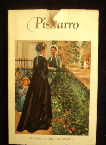 Portada del libro de PISSARRO.EL LIBRO DE ARTE DE BOLSILLO. MINUM MAS. 1962 SIN PAGINAR