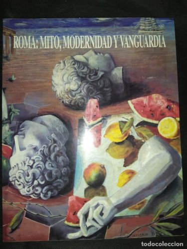 Portada del libro de Roma: mito, modernidad y vanguardia
