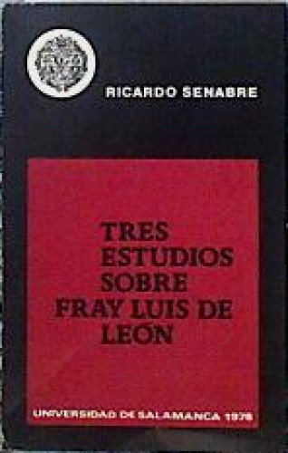 Portada del libro de Tres estudios sobre Fray Luis de León