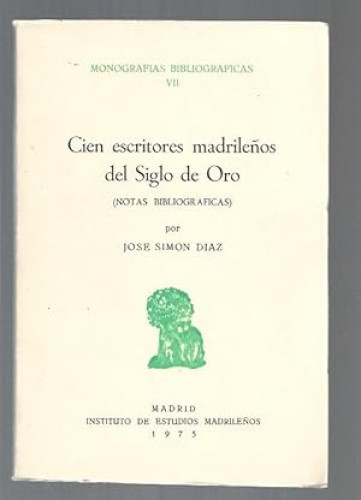 Portada del libro de Cien Escritores Madrileños del Siglo de Oro