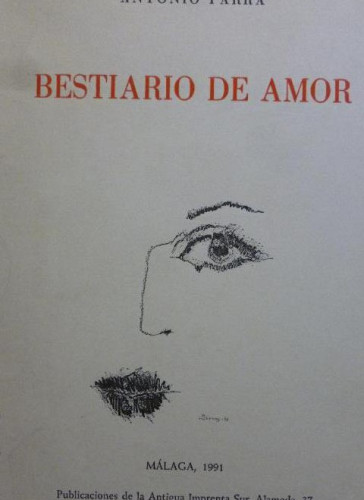 Portada del libro de Bestiario de amor, Antonio Parra, tapa blanda, buen estado, Antigua Imprenta sur. Alameda