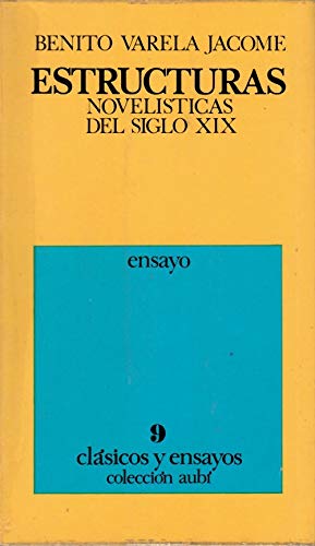 Portada del libro de Estructuras novelísticas del siglo XIX