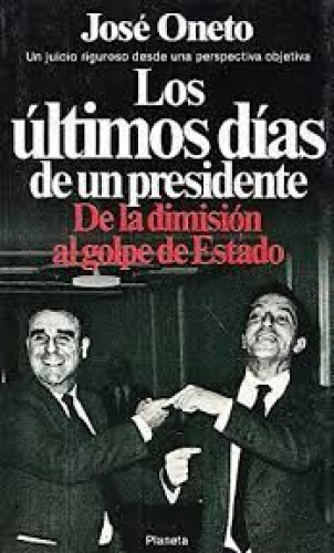 Portada del libro de Los últimos dias de un presidente