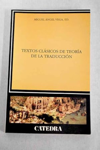 Portada del libro de Textos clásicos de teoría de la traducción