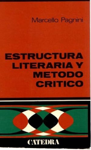 Portada del libro de Estructura literaria y método crítico