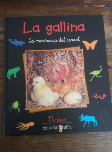 Portada del libro de La gallina: La mestressa del corral (¡vaya fauna!)