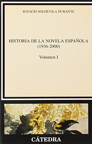 Portada del libro de Historia de la novela española, I (1936-2000)