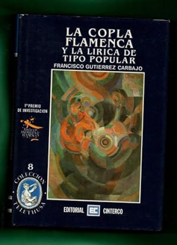 Portada del libro de La Copla flamenca y la lírica popular. Tomo 1