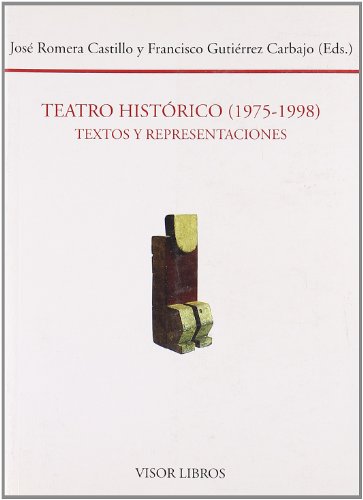 Portada del libro de El teatro histórico (1975-1998)