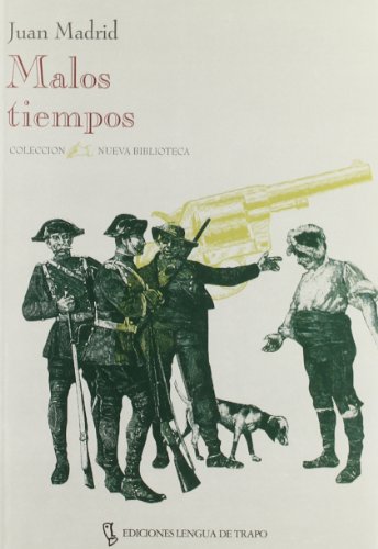 Portada del libro de Malos tiempos