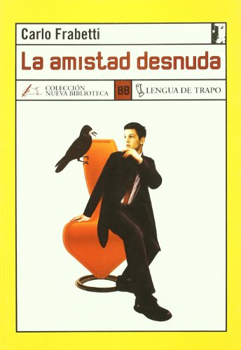 Portada del libro de La amistad desnuda