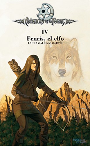 Portada del libro de Crónicas de la Torre IV. Fenris, el elfo