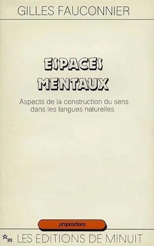 Portada del libro de ESPACES MENTAUX. ASPECTS DE LA CONSTRUCTION DU SENS DANS LES LANGUES NATURELLES