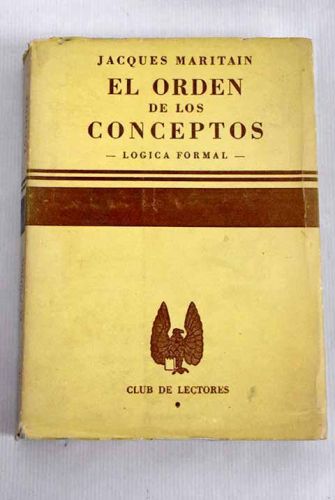 Portada del libro de El orden de los conceptos, tomo I