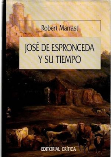 Portada del libro de José de Espronceda y su tiempo