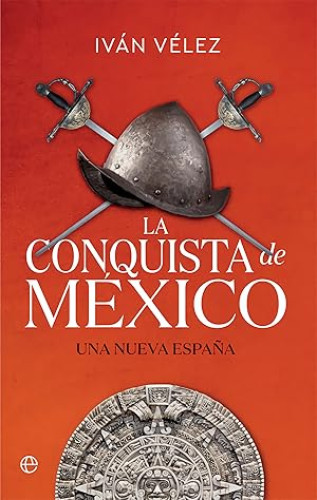 Portada del libro de La conquista de México