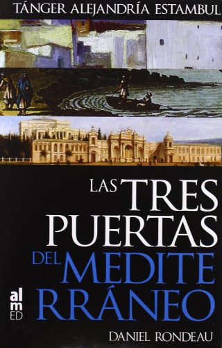 Portada del libro de LAS TRES PUERTAS DEL MEDITERRÁNEO