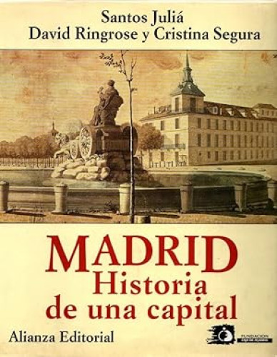 Portada del libro de Madrid. Historia de una capital