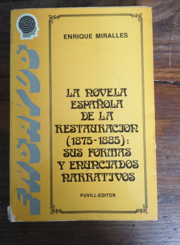 Portada del libro de Novela española de la restauración - Miralles, Enrique- Puvill Editor