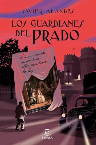 Portada del libro de Los guardianes del Prado