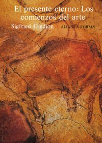Portada del libro de El presente eterno: los comienzos del arte