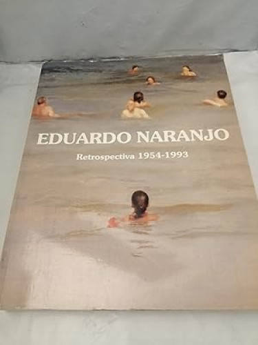 Portada del libro de Exposición retrospectiva de Eduardo Naranjo