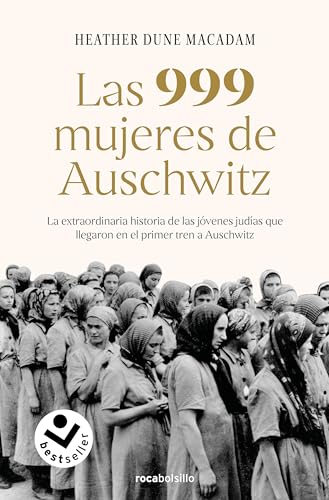 Portada del libro de Las 999 mujeres de Auschwitz