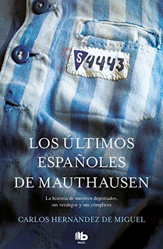 Portada del libro de Los últimos españoles de Mauthausen