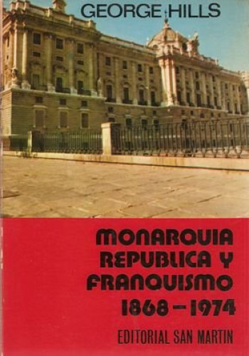Portada del libro de Monarquía, república y franquismo