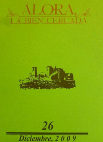 Portada del libro de Álora, la bien cercada, José María Lopera, Concejalía de Cultura. tapa blanda, buen estado