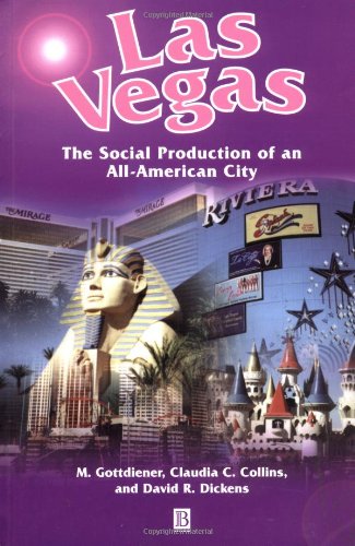 Portada del libro de Las Vegas: The Social Production of an Allâ