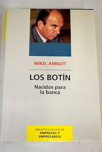 Portada del libro de Los Botín, nacidos para la banca