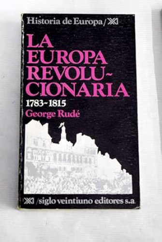 Portada del libro de La Europa revolucionaria. 1783-1815