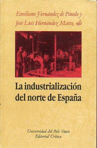 Portada del libro de La industrialización del norte de España