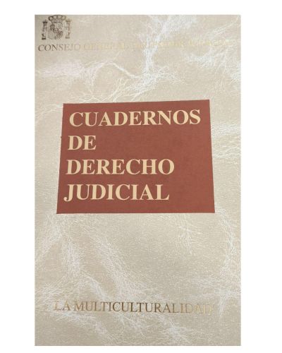 Portada del libro de Cuadernos de Derecho Judicial. La multiculturalidad