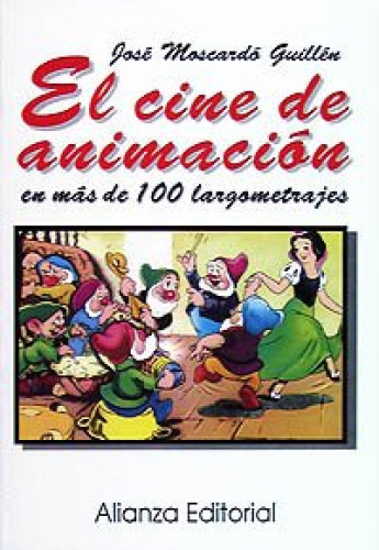 Portada del libro de El cine de animación en más de 100 largometrajes