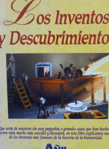 Portada del libro de Los inventos y Descubrimientos. Jorge González Gallo, editorial AÑIL, tapa dura, buen estado.