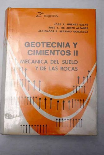 Portada del libro de Geotecnia y Cimientos II. Mecanica del suelo y de las rocas