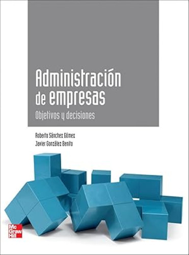 Portada del libro de Administracion de empresas.Objetivos y decisiones