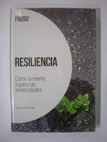 Portada del libro de Como la mente supera las adversidades