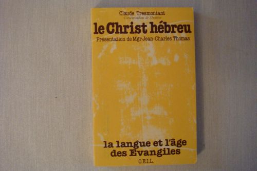 Portada del libro de Le Christ Hébreu La Langue Et L'Âge De L'Evangile