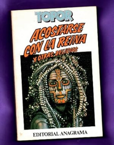Portada del libro de Acostarse con la reina y otras delicias