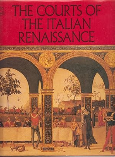 Portada del libro de The Courts of the Italian Renaissance