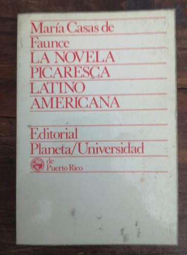 Portada del libro de La novela picaresca latinoamericana (Planeta/Universidad)