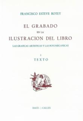Portada del libro de El grabado en la ilustración del libro. Tomo I
