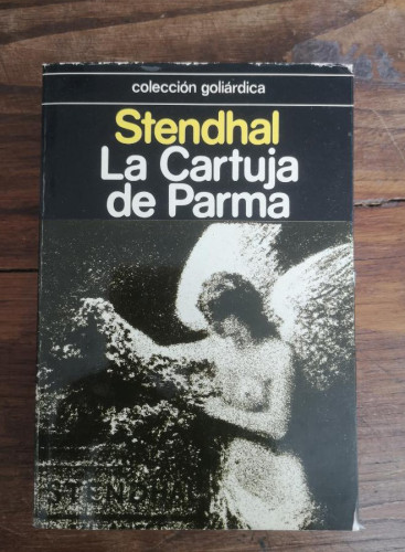 Portada del libro de LA CARTUJA DE PARMA STENDHAL CUPSA EDITORIAL 1977