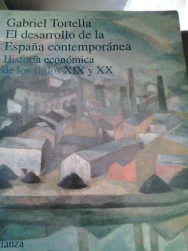 Portada del libro de El desarrollo de la España contemporánea