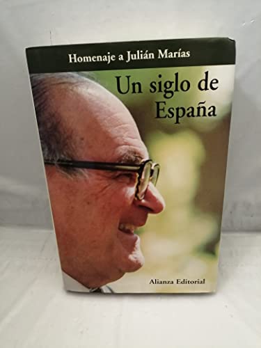 Portada del libro de Un siglo de España